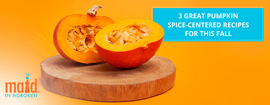 3 Great Pumpkin Spice-Centered Recipes For This Fall